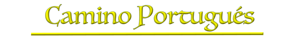 LETRA CAMINO PORTUGUES